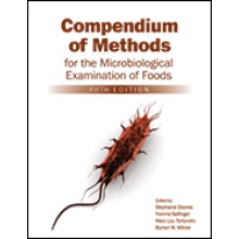 Compendium of Methods for the Microbiological Examination of Foods, Fifth Edition: 2015